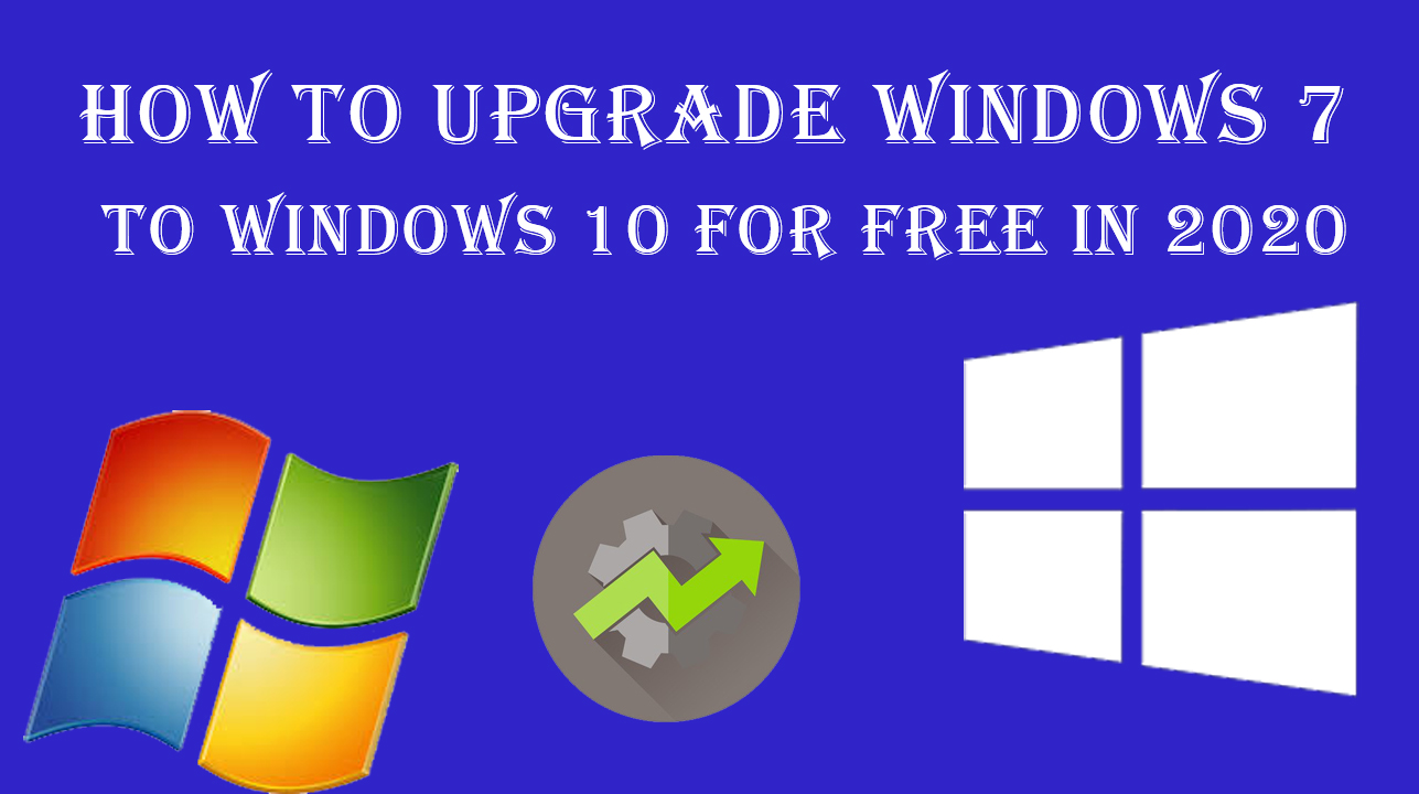 How to Upgrade Windows 7 to Windows 10 for Free Remotely